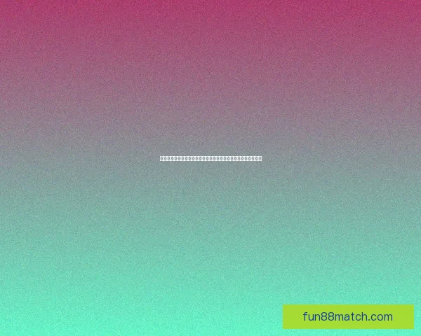 探索最优体育竞猜入口赢取精彩奖励助你轻松玩转赛事竞猜新天地